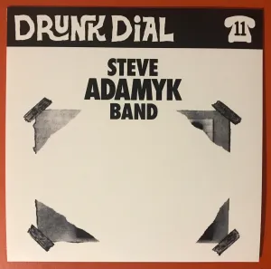 Drunk Dial #11 - Steve Adamyk Band (BLACK vinyl) - New 7"