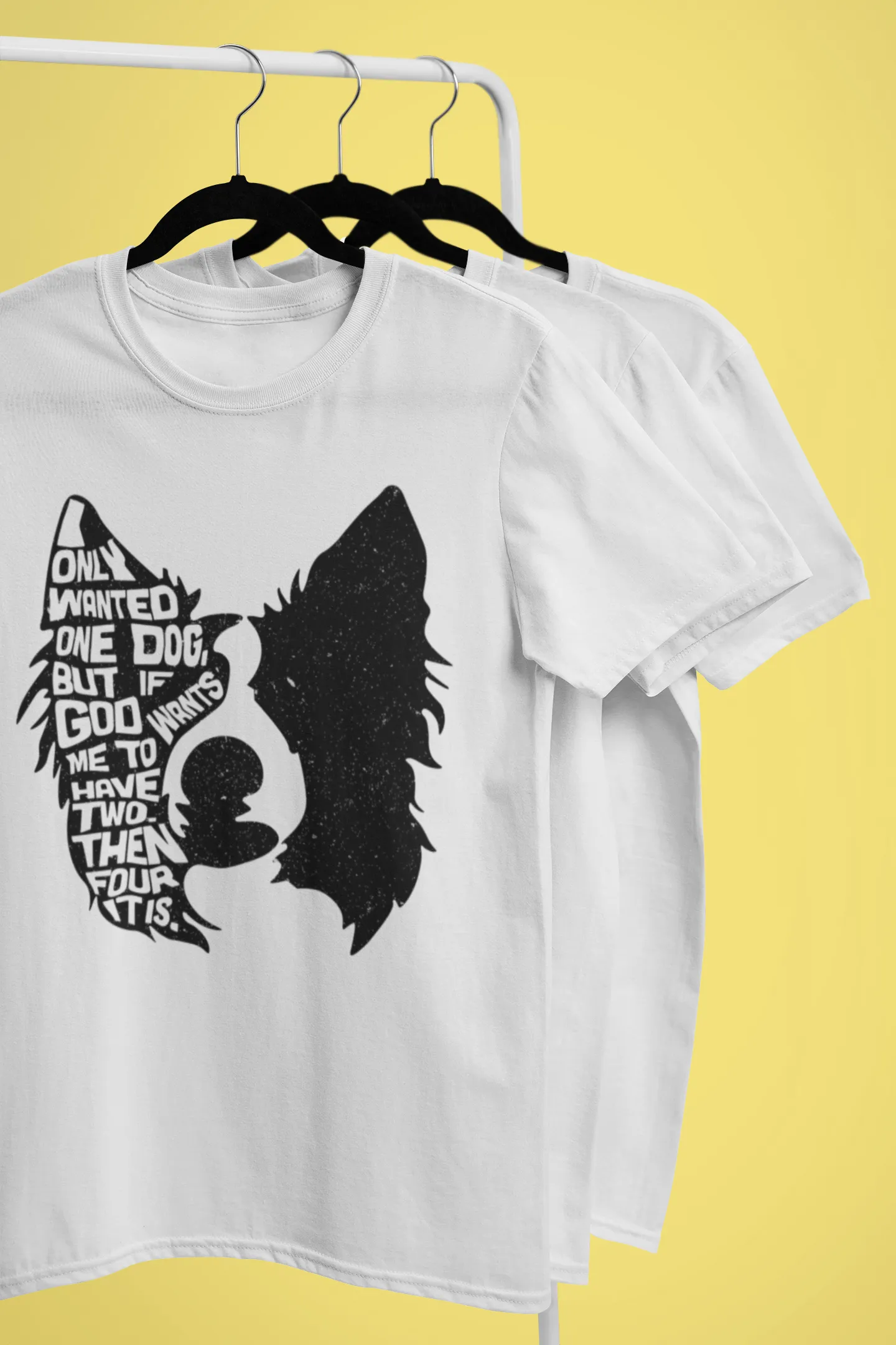 I Only Wanted One Dog Border Collie T-Shirt